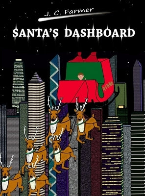 Santa's Dashboard by Farmer, J. C.