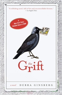 The Grift by Ginsberg, Debra