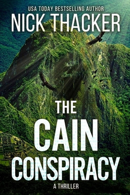 The Cain Conspiracy by Thacker, Nick