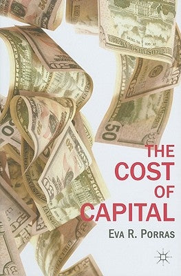 The Cost of Capital by Porras, E.