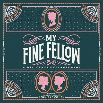 My Fine Fellow by Cohen, Jennieke