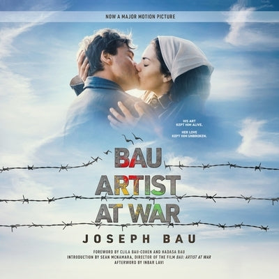 Bau: Artist at War by Bau, Joseph