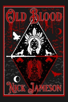 Old Blood by Jameson, Nick