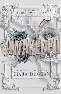 Awakened by Duggan, Ciara