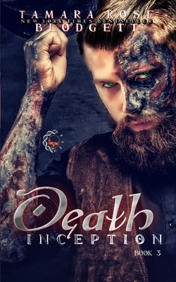 Death Inception by Blodgett, Tamara Rose