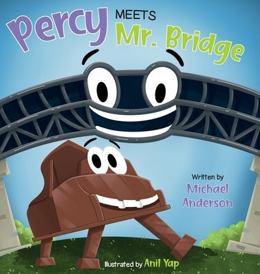 Percy Meets Mr. Bridge by Anderson, Michael