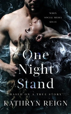 One Night Stand by Reign