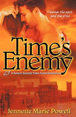 Time's Enemy by Powell, Jennette Marie