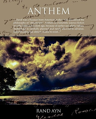 Anthem by Ayn, Rand