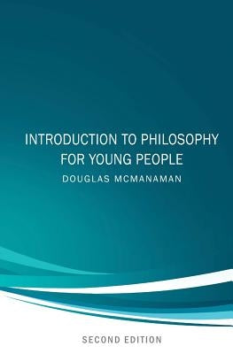 Introduction to Philosophy for Young People by McManaman, Douglas