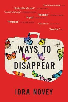 Ways to Disappear by Novey, Idra