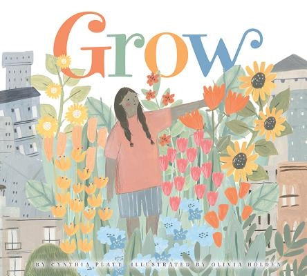 Grow by Platt, Cynthia