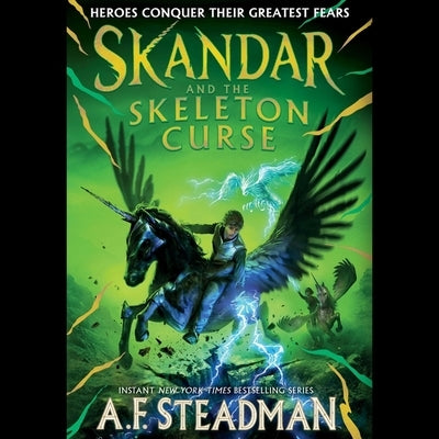 Skandar and the Skeleton Curse by Steadman, A. F.