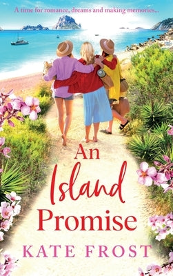 An Island Promise by Frost, Kate