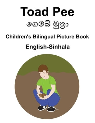 English-Sinhala Toad Pee/&#3484;&#3545;&#3512;&#3530;&#3510;&#3538; &#3512;&#3540;&#3501;&#3530;&#3515;&#3535; Children's Bilingual Picture Book by Carlson, Suzanne