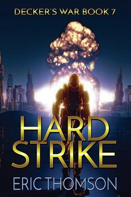 Hard Strike by Thomson, Eric