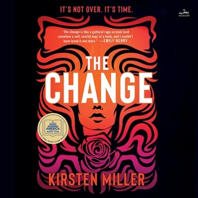 The Change by Miller, Kirsten