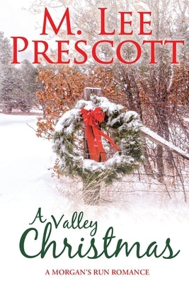 A Valley Christmas by Prescott, M. Lee