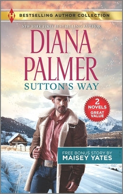 Sutton's Way & the Rancher's Baby by Palmer, Diana