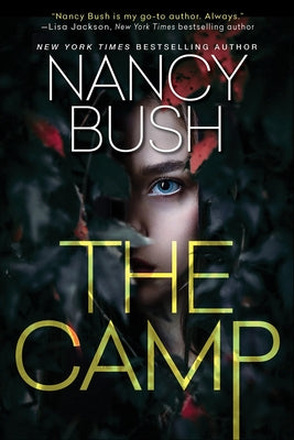 The Camp by Bush, Nancy