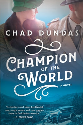 Champion of the World by Dundas, Chad