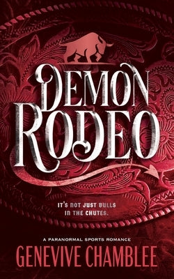 Demon Rodeo by Chamblee, Genevive