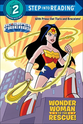 Wonder Woman to the Rescue! by Carbone, Courtney