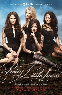 Pretty Little Liars TV Tie-In Edition by Shepard, Sara