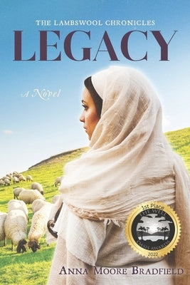 Legacy by Bradfield, Anna Moore