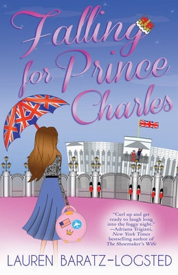 Falling for Prince Charles by Baratz-Logsted, Lauren