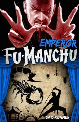 Fu-Manchu - Emperor Fu-Manchu by Rohmer, Sax