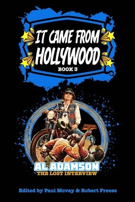 It Came From Hollywood Book 3 by Freese, Robert