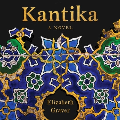 Kantika by Graver, Elizabeth