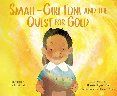 Small-Girl Toni and the Quest for Gold by Anatol, Giselle