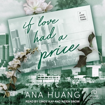 If Love Had a Price by Huang, Ana