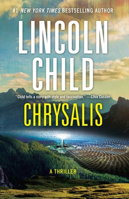 Chrysalis: A Thriller by Child, Lincoln