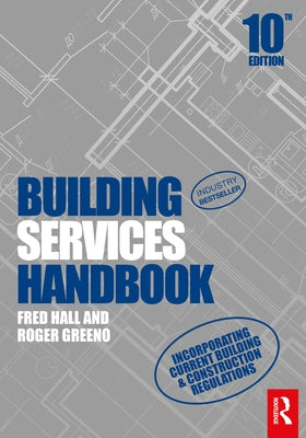 Building Services Handbook by Hall, Fred