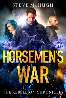 Horsemen's War by McHugh, Steve