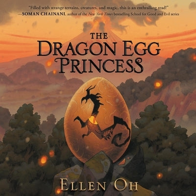 The Dragon Egg Princess by Oh, Ellen