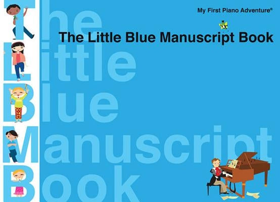 The Little Blue Manuscript Book by Hal Leonard Corp