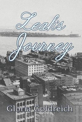 Leah's Journey by Goldreich, Gloria