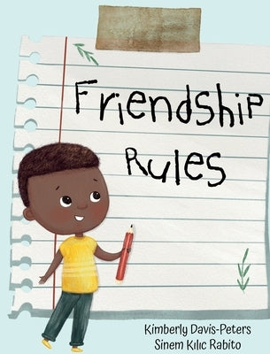 Friendship Rules by Davis-Peters, Kimberly