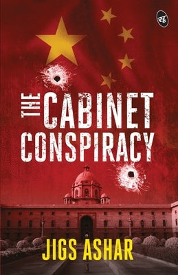 The Cabinet Conspiracy by Ashar, Jigs