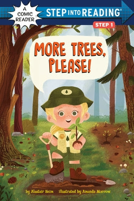 More Trees, Please! by Heim, Alastair