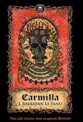 Carmilla by Le Fanu, Joseph Sheridan