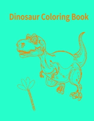 Dinosaur Coloring Book by Inc, Donfrancisco