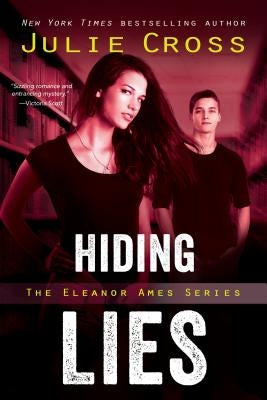 Hiding Lies by Cross, Julie