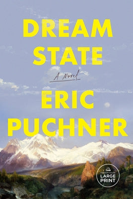 Dream State by Puchner, Eric