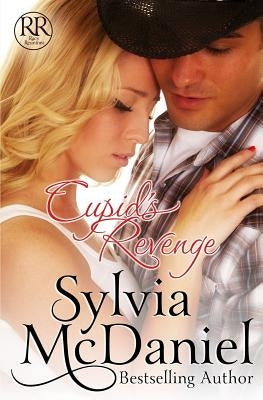 Cupid's Revenge by McDaniel, Sylvia