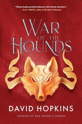 War of the Hounds: Tales from Efre Ousel Interlude by Hopkins, David